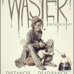 Waster, Distances, Dead Ranch