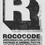 Rococode with guests Salinas & Animal Teeth