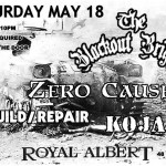 The Blackout Brigade, Zero Cause, Rebuilt/Repair, Kojak...