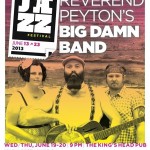 Reverend Payton's Big Damn Band- Jun 19+20 #JazzFest