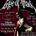 Edge of Attack, Hellride, Silent Dissonance, King Sleeze