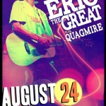 Eric The Great, Quagmire - Aug24 @PyramidCabaret