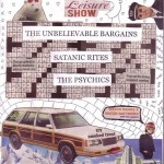 Unbelievable Bargains, Satanic Rites, The Psychics