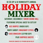 Annual Holiday Mixer w/ DJs CO-OP & Hunnicutt (& special guests)