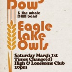 Mar1: Carly Dow & The Whole DAM Band @ Times Changed w/ Eagle Lake Owls