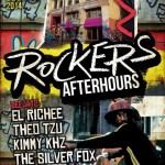 Fri May9: Rockers AFTERHOURS. DJs El Richee, Theo Tzu, Kimmy KHZ, The Silver Fox...
