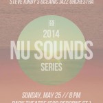 May25: Nu Sounds 2014 - The Longitude Project: Steve Kirby's Oceanic Jazz Orchestra