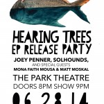 Jun28: Hearing Trees, Solhouds, Joeypenner... @ParkTheatreCafe
