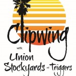 Jun20: Clipwing and Union Stockyards @TheWECC