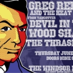 Greg Rekus and the Heat Wave, Devil in the Wood Shack, The Thrashers