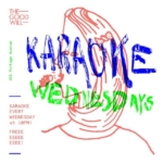 Karaoke Wednesdays @thatGoodWill