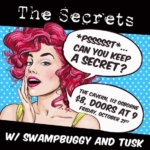 The Secrets, Swamp Buggy, Tusk - Oct21 @TheCavernWPG