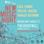 New Music Night, Wed Aug2 @ThatGoodWill