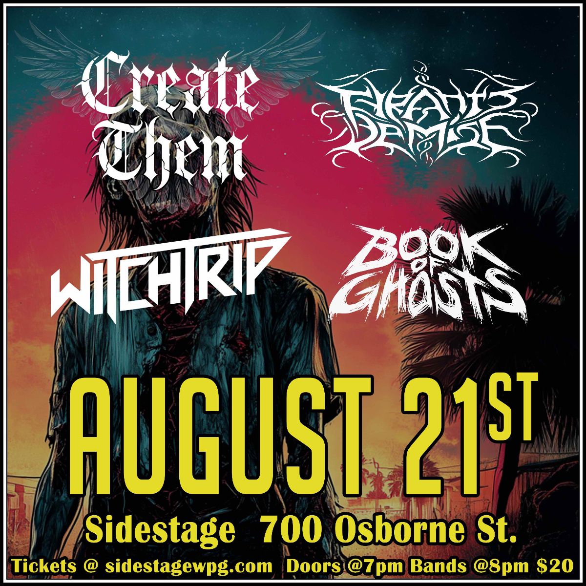 Create Them | Tyrants Demise | Witchtrip | Book of Ghosts
